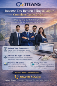 Read more about the article Income Tax Return Filing in Jaipur – Complete Guide 2026